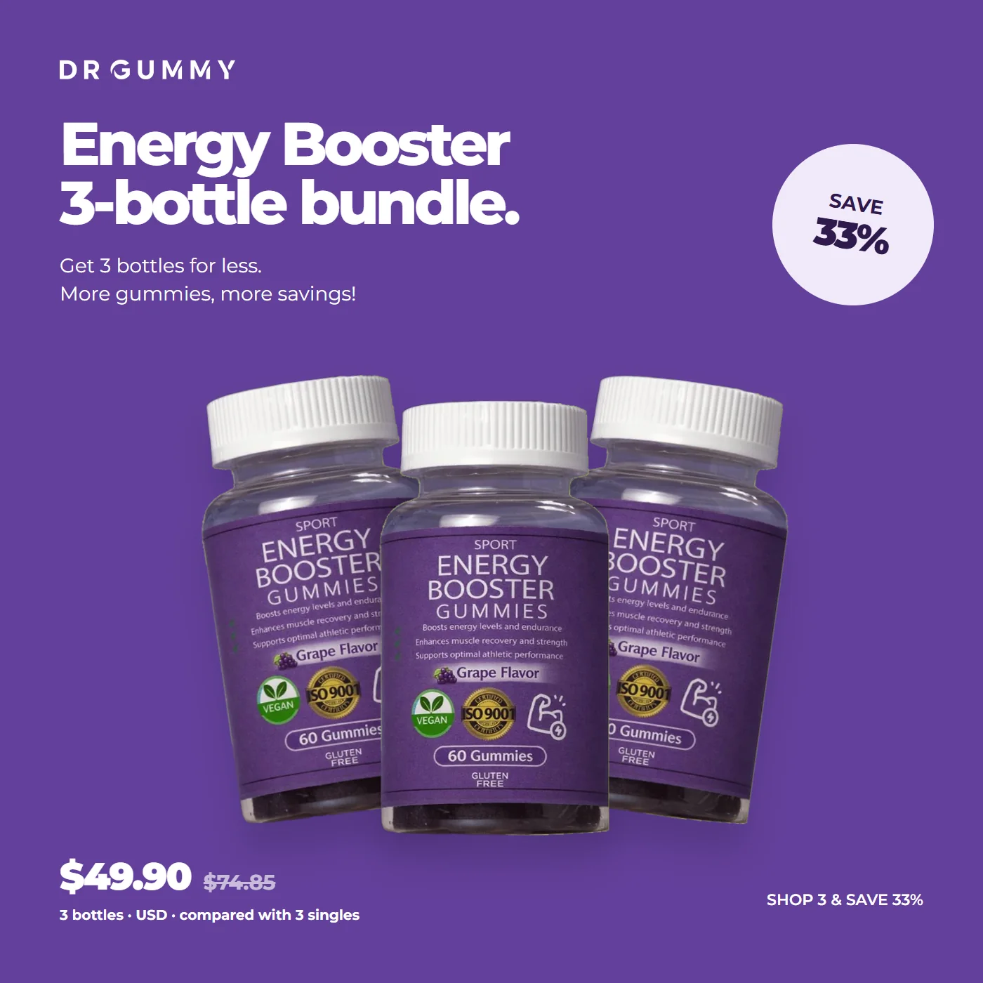 3 bottles of Energy Booster Gummies, save 33%